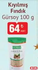 GÜRSOY KIYILMIŞ FINDIK 100 G GÜRSOY KIYILMIŞ FINDIK 100 G